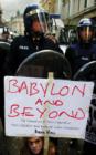 Image for Babylon and beyond  : the economics of anti-capitalist, anti-globalist and radical green movements