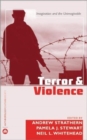 Image for Terror and violence  : imagination and the unimaginable