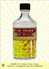 Image for The power of pills  : social, ethical and legal issues in drug development, marketing and pricing