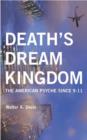 Image for Death&#39;s Dream Kingdom
