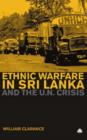 Image for Ethnic warfare in Sri Lanka and the UN crisis