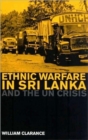 Image for Ethnic Warfare in Sri Lanka and the UN Crisis