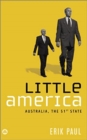 Image for Little America  : Australia, the 51st state