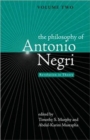 Image for The Philosophy of Antonio Negri, Volume Two