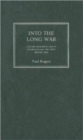 Image for Into the Long War