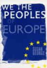 Image for We the peoples of Europe