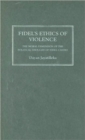 Image for Fidel&#39;s Ethics of Violence