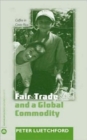 Image for Fair Trade and a Global Commodity