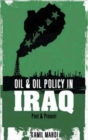 Image for Oil and Oil Policy in Iraq