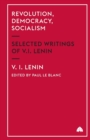 Image for Revolution, democracy, socialism  : selected writings