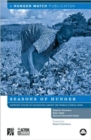 Image for Seasons of Hunger : Fighting Cycles of Starvation Among the World&#39;s Rural Poor