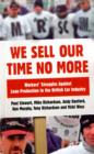 Image for We Sell Our Time No More