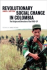 Image for Revolutionary Social Change in Colombia