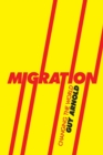 Image for Migration  : changing the world