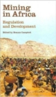 Image for Mining in Africa : Regulation and Development