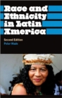 Image for Race and Ethnicity in Latin America
