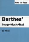 Image for How to read Barthes&#39; Image-music-text