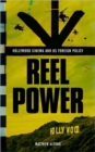 Image for Reel Power : Hollywood Cinema and American Supremacy