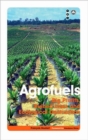 Image for Agrofules  : big profits, ruined lives and ecological destruction