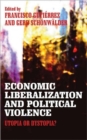 Image for Economic Liberalization and Political Violence