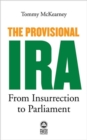 Image for The Provisional IRA  : from insurrection to parliament