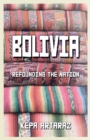 Image for Bolivia  : refounding the nation