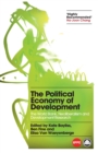 Image for The political economy of development  : the World Bank, neoliberalism and development research