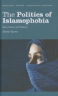 Image for The Politics of Islamophobia