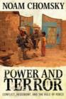 Image for Power and terror  : conflict, hegemony, and the rule of force