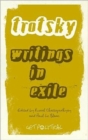 Image for Leon Trotsky : Writings in Exile