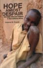 Image for Hope amidst despair  : HIV/AIDS-affected children in Sub-Saharan Africa
