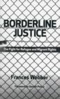 Image for Borderline Justice
