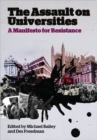 Image for The Assault on Universities : A Manifesto for Resistance