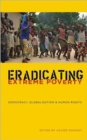 Image for Eradicating Extreme Poverty : Democracy, Globalisation and Human Rights