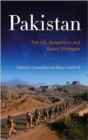Image for Pakistan : The US, Geopolitics and Grand Strategies