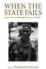 Image for When the State Fails : Studies on Intervention in the Sierra Leone Civil War
