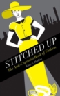 Image for Stitched up  : the anti-capitalist book of fashion