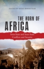 Image for The Horn of Africa  : intra-state and inter-state conflicts and security
