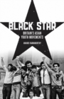 Image for Black star  : Britain&#39;s Asian youth movements