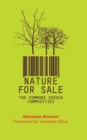 Image for Nature for sale  : the commons versus commodities