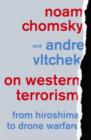 Image for On western terrorism  : from Hiroshima to drone warfare