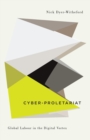 Image for Cyber-Proletariat