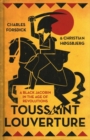 Image for Toussaint Louverture  : a black Jacobin in the age of revolutions