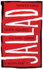 Image for Jallad : Death Squads and State Terror in South Asia