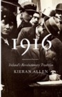 Image for 1916  : Ireland&#39;s revolutionary tradition