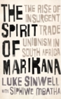 Image for The Spirit of Marikana