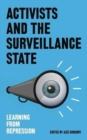 Image for Activists and the Surveillance State