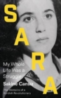 Image for Sara  : my whole life was a struggle