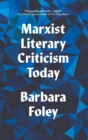 Image for Marxist Literary Criticism Today