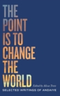 Image for The Point is to Change the World